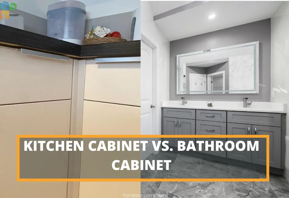 Kitchen Cabinet Vs Bathroom Cabinet 